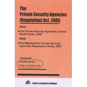The Private Security Agencies (Regulation)  Act, 2005 Bare Act by Labour Law Agency